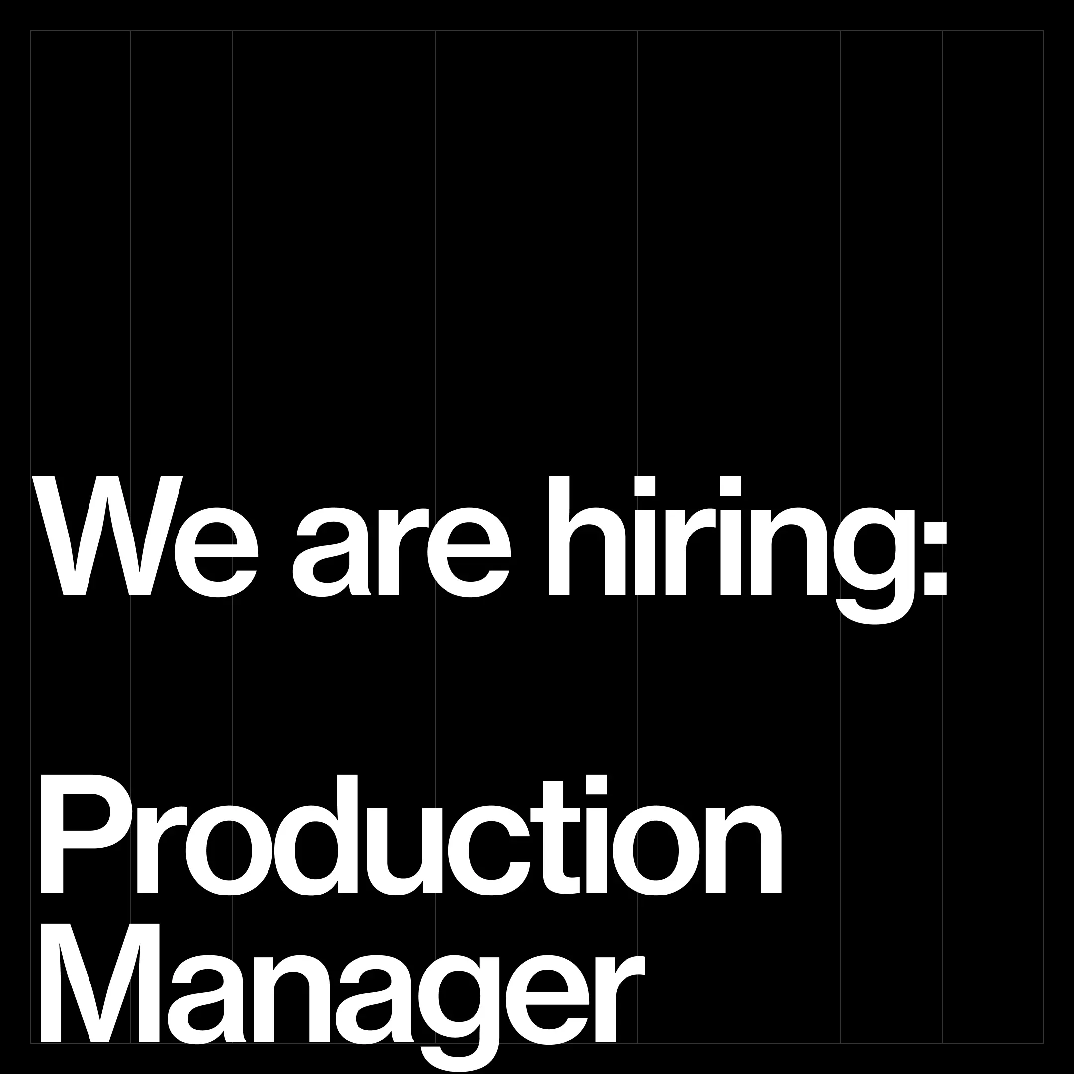 We Are Hiring